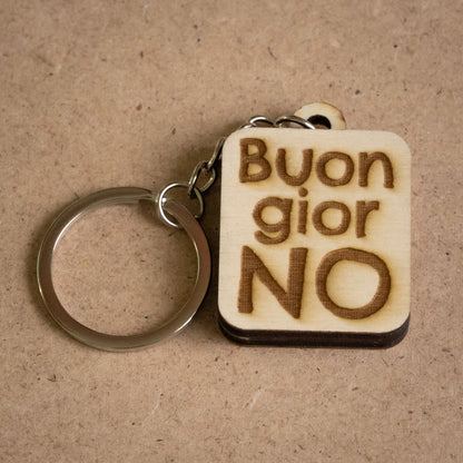 Portachiavi "BuongiorNO"