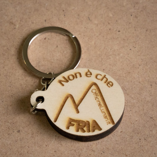 Portachiavi "Comunque frana, non è che fria"