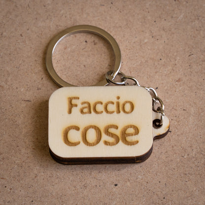 Portachiavi "Faccio cose, vedo gente"