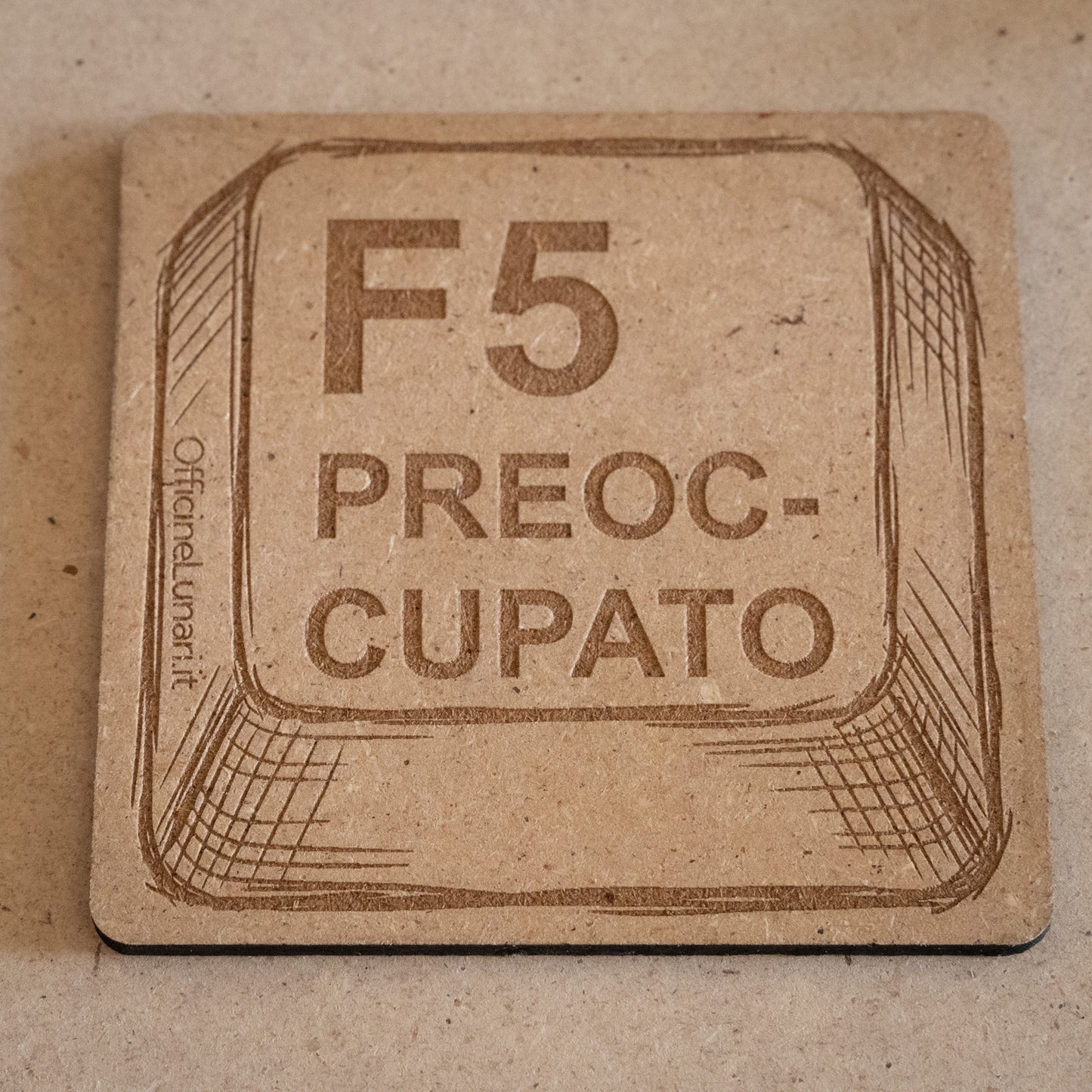 Sottobicchiere "F5 Preoccupato"