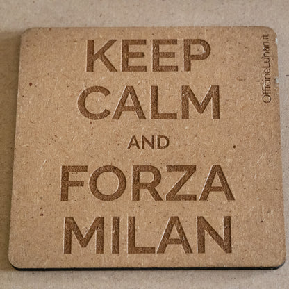 Sottobicchiere "Keep Calm and Forza Milan"