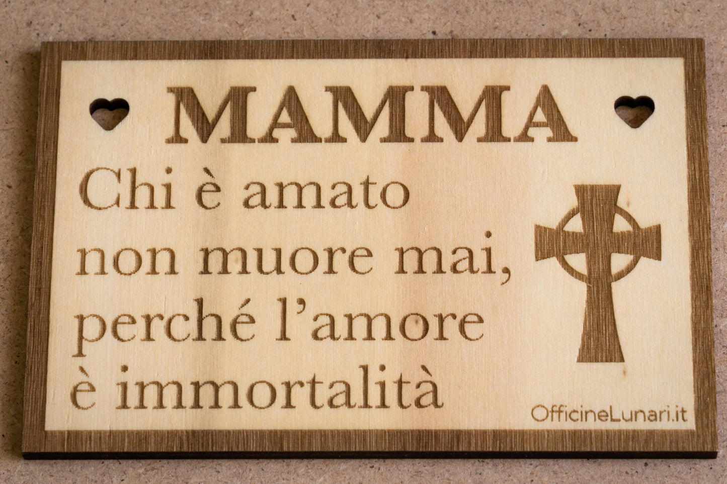 Targa personalizzabile "Chi è amato non muore mai"